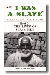 Cover, I WAS A SLAVE: Book 2: The Lives of Slave Men
